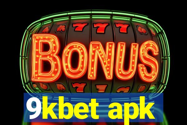 9kbet apk